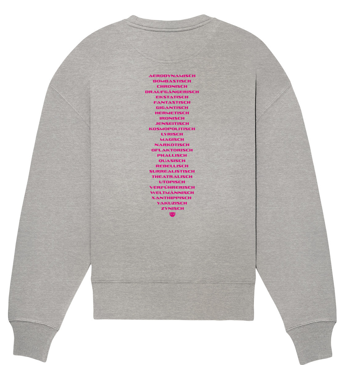 MANISCHAMANISCH - Organic Oversize Sweatshirt