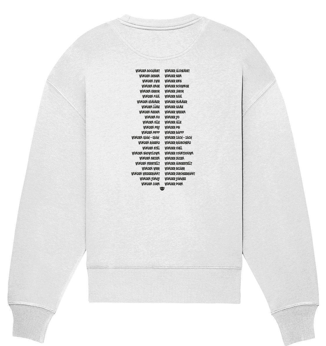 UNVERWUNDBAR - Organic Oversize Sweatshirt