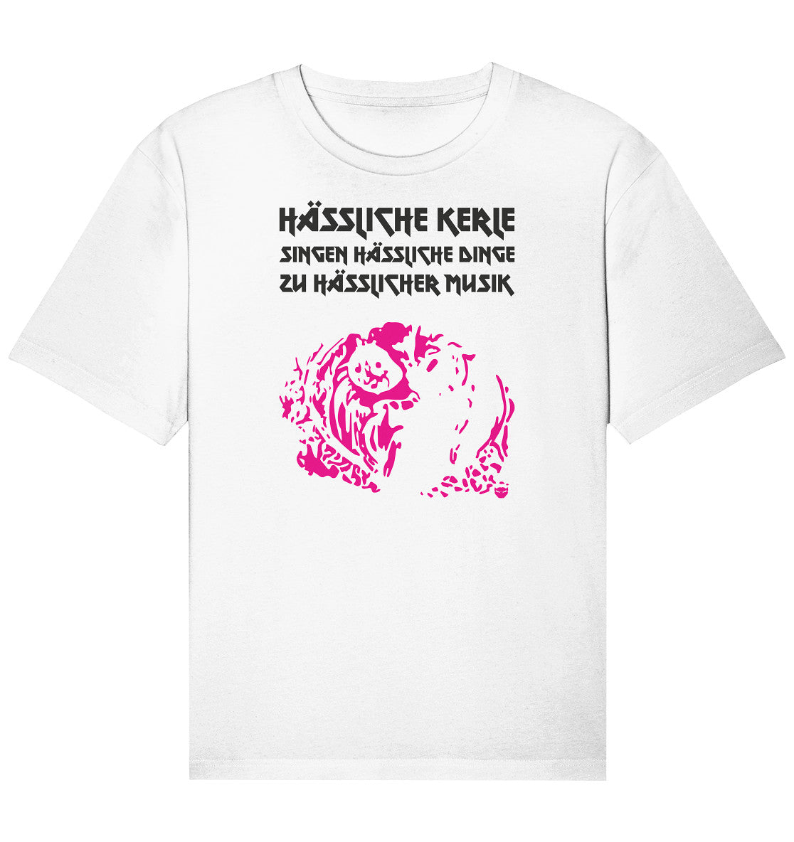 HÄSSLICHE KERLE - Organic Relaxed Shirt