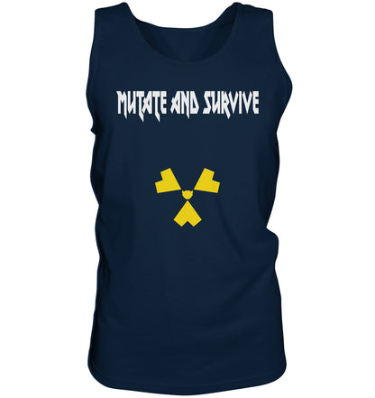 MUTATE AND SURVIVE - Tank-Top